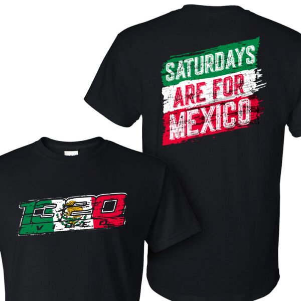 1320Video Saturdays are for Mexico T-Shirt